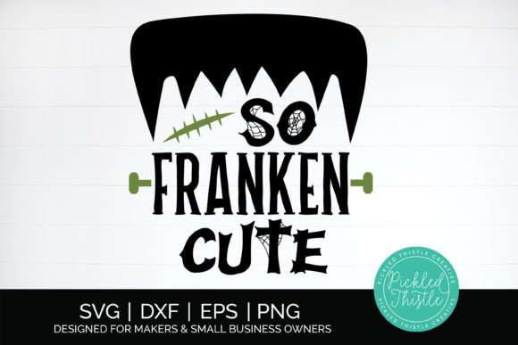 Download Kids Halloween SVG - so Franken Cute - Kid Collection